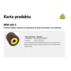 KLINGSPOR ŚCIERNICA WALCOWA DO SATYNOWANIA NFW600 100mm x 100mm x 19mm VERY FINE 258897