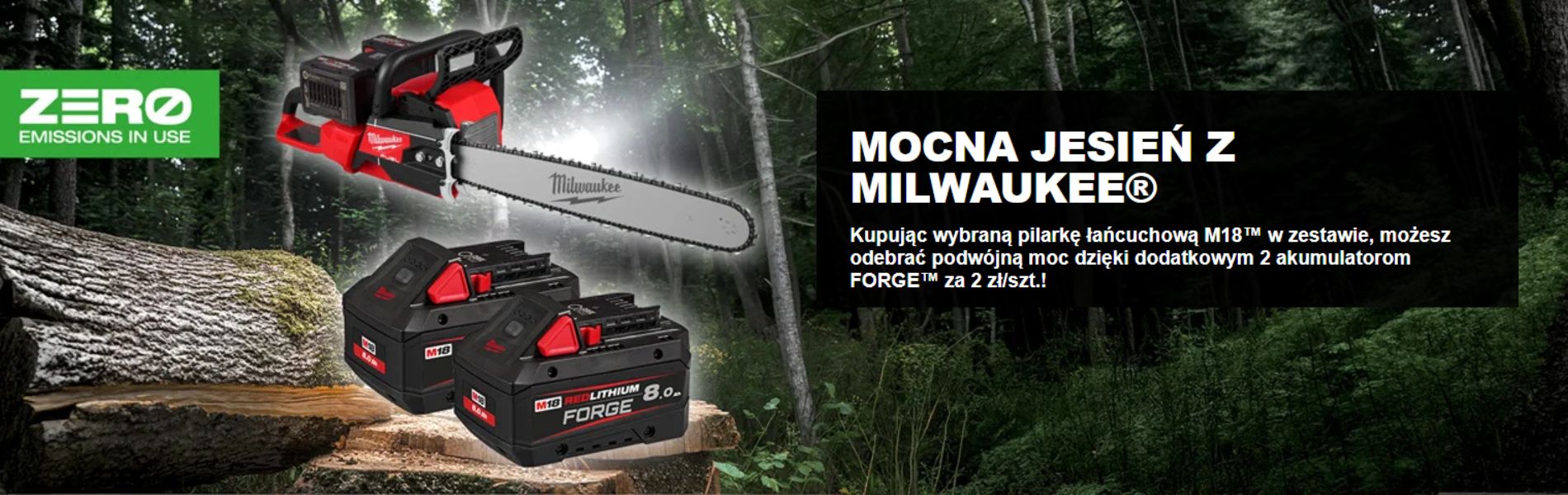 Milwaukee Mocna Jesień 2026 – dwa akumulatory M18 FORGE 8,0 Ah za 4 zł brutto przy zakupie wybranego zestawu Milwaukee.